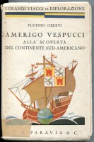 Amerigo Vespucci alla scoperta del continente sud-americano