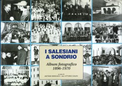 I SALESIANI A SONDRIO