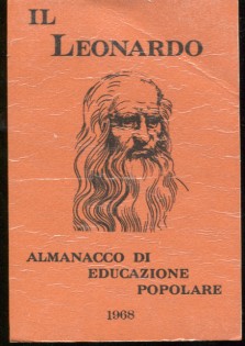 Il leonardo. Almanacco di educazione popolare. 1968