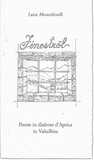 Fineströl - Poesie in dialetto d'Aprica in Valtellina