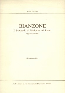 BIANZONE IL SANTUARIO DELLA MADONNA DEL