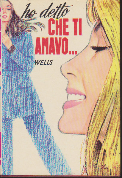 Ho detto che ti amavo...