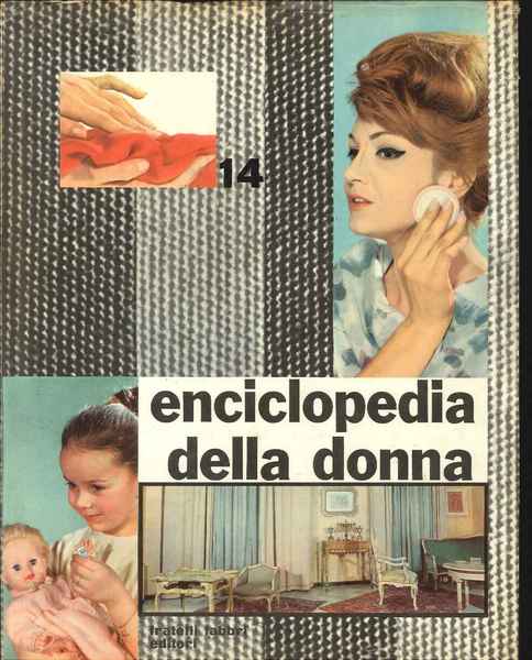 Enciclopedia della donna. Vol. 14