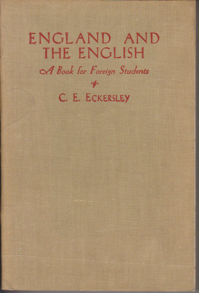 England and the English. A Book for Foreign Students.