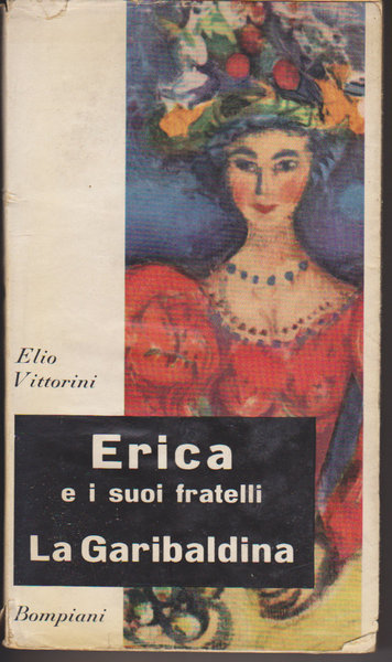 Erica e i suoi fratelli - La garibaldina