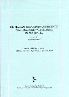 ITALIANI NEL QUINTO CONTINENTE. L'EMIGRA