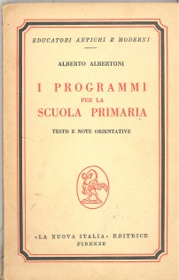 I PROGRAMMI PER LA SCUOLA PRIMARIA