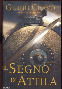 IL SEGNO DI ATTILA