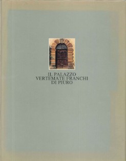 IL PALAZZO VERTEMATE FRANCHI DI PIURO