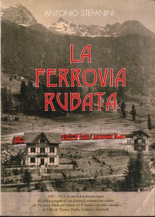LA FERROVIA RUBATA