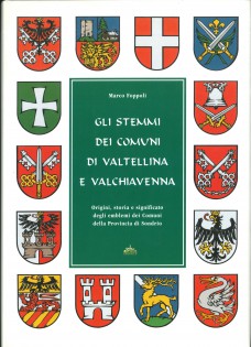 STEMMI DEI COMUNI DI VALTELLINA E VALCHI