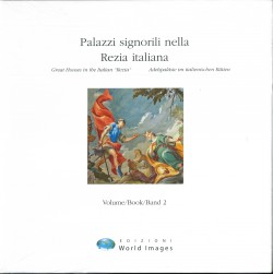 PALAZZI SIGNORILI NELLA REZIA ITALIANA