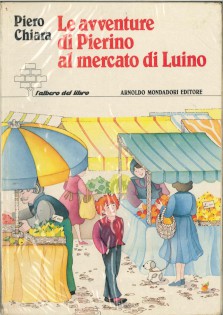 LE AVVENTURE DI PIERINO AL MERCATO DI LUINO