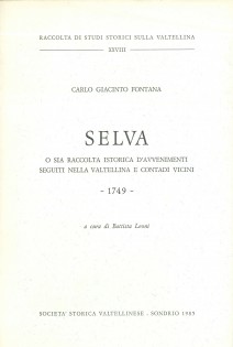 SELVA O SIA RACCOLTA ISTORICA D'AVVENIME