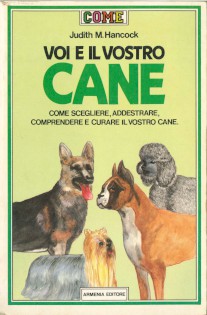 VOI E IL VOSTRO CANE