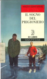 IL SOGNO DEL PRIGIONIERO