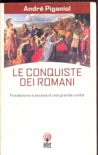 LE CONQUISTE DEI ROMANI