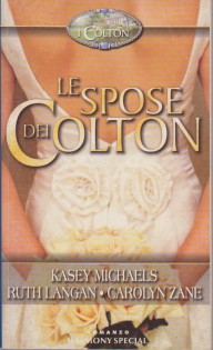 LE SPOSE DEI COLTON