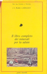 IL LIBRO COMPLETO DEI MINERALI PER LA SALUTE