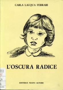 L'OSCURA RADICE