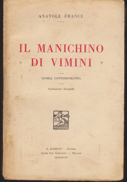 Il manichino di vimini.