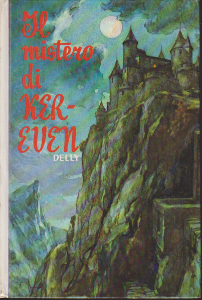Il mistero di Ker - Even. Vol. *