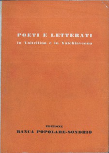 POETI E LETTERATI IN VALTELLINA E IN VALCHIAVENNA
