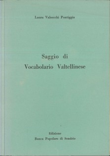 SAGGIO DI VOCABOLARIO VALTELLINESE