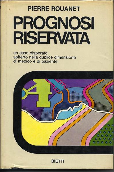 Prognosi riservata