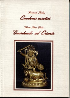 QUADERNI ASIATICI - GUARDANDO AD ORIENTE