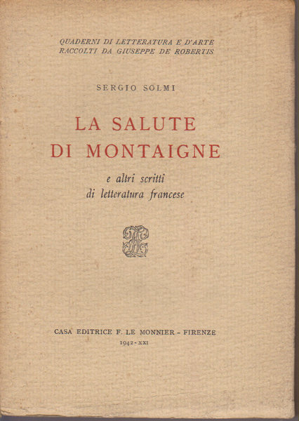 La salute di Montaigne e altri scritti di letteratura francese