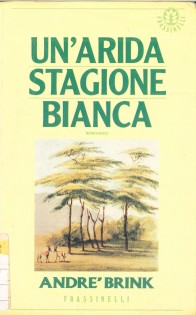 UN'ARIDA STAGIONE BIANCA