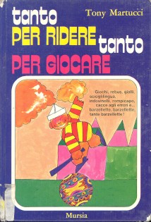 TANTO PER RIDERE TANTO PER GIOCARE