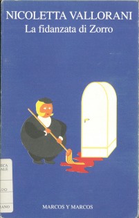 LA FIDANZATA DI ZORRO