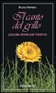 IL CANTO DEL GRILLO