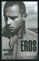 EROS LO GIURO