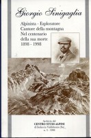 GIORGIO SINIGAGLIA ALPINISTA- ESPLORATOR