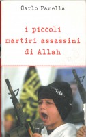 PICCOLI MARTIRI ASSASSINI DI ALLAH