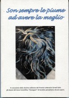 SON SEMPRE LE PIUME AD AVERE LA MEGLIO