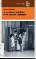 LA PROGRAMMAZIONE NELLA SCUOLA MATERNA