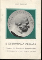 Don Borghino, il don Bosco della Valtellina
