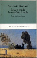La camomilla ha sconfitto il male. Una testimonianza