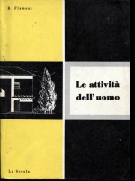 Le attività dell'uomo