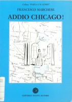 ADDIO CHICAGO!