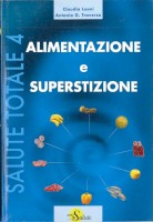 ALIMENTAZIONE E SUPERSTIZIONE