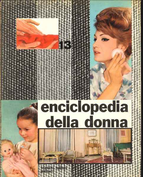 Enciclopedia della donna. Vol. 13