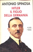 HITLER IL FIGLIO DELLA GERMANIA