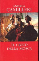 IL GIOCO DELLA MOSCA