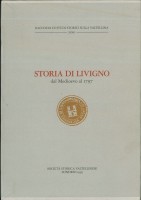 STORIA DI LIVIGNO DAL MEDIOEVO AL 1797