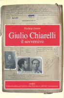 GIULIO CHIARELLI IL SOVVERSIVO